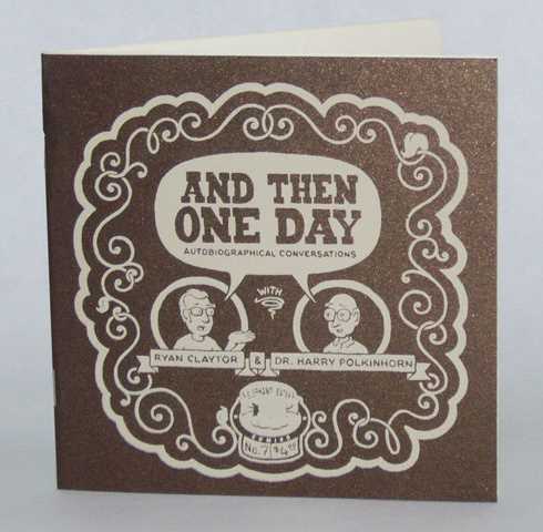 And Then One Day #7 (available for purchase at elephanteater.com)