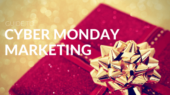 Cyber Monday Marketing Guide