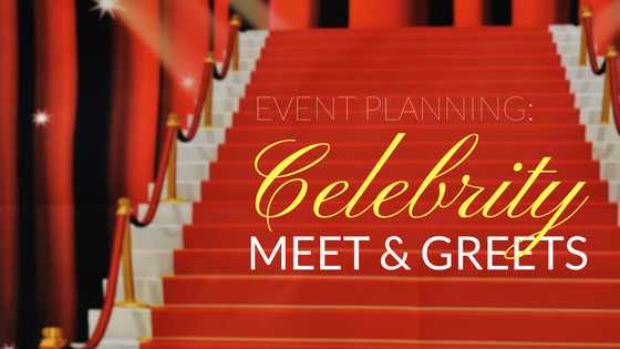 How to Plan Celebrity Meet & Greets at Events