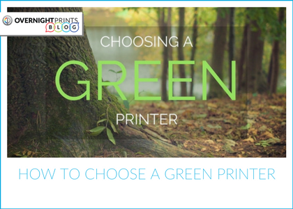 How to Choose a Green Printer - World Water Day 2018 - Overnight Prints