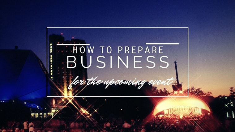 How to prepare your business for the upcoming live event